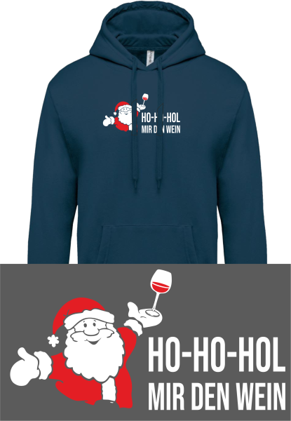 Hoodie "Ho-Ho-Hol mir den Wein"